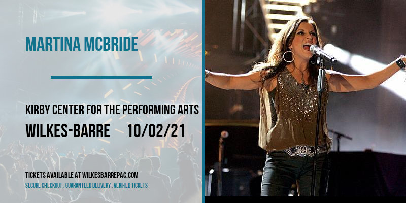 Martina McBride at Kirby Center for the Performing Arts tickets Martina McBride at Kirby Center for the Performing Arts