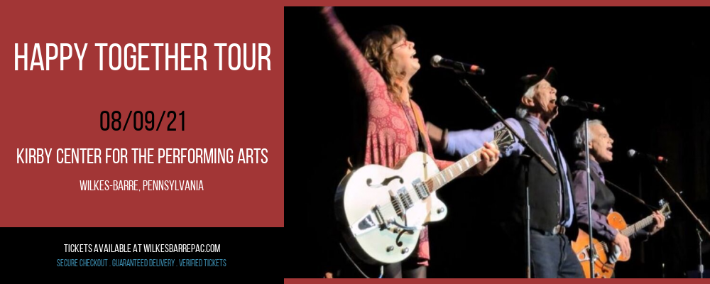 Happy Together Tour at Kirby Center for the Performing Arts tickets Happy Together Tour at Kirby Center for the Performing Arts