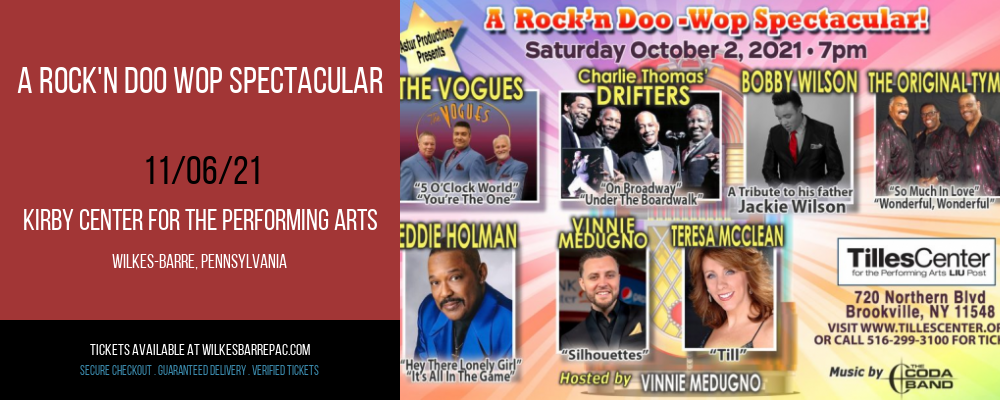 A Rock'n Doo Wop Spectacular at Kirby Center for the Performing Arts tickets A Rock'n Doo Wop Spectacular at Kirby Center for the Performing Arts