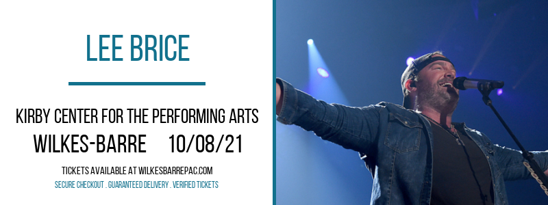 Lee Brice at Kirby Center for the Performing Arts