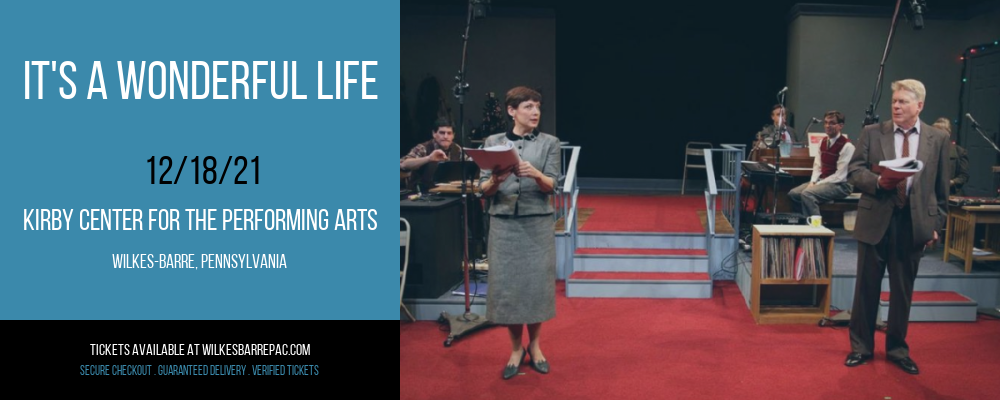 It's A Wonderful Life at Kirby Center for the Performing Arts tickets It's A Wonderful Life at Kirby Center for the Performing Arts