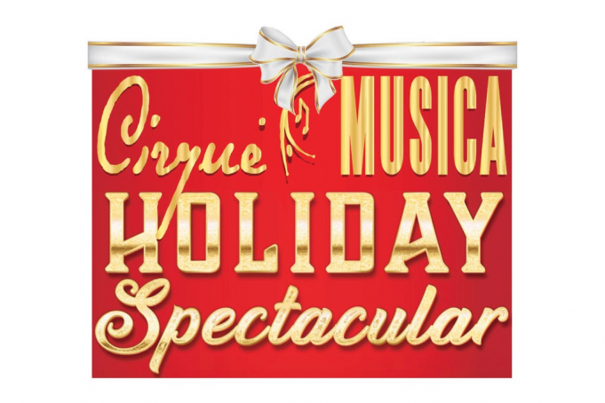 Cirque Musica Holiday Spectacular at Kirby Center for the Performing Arts