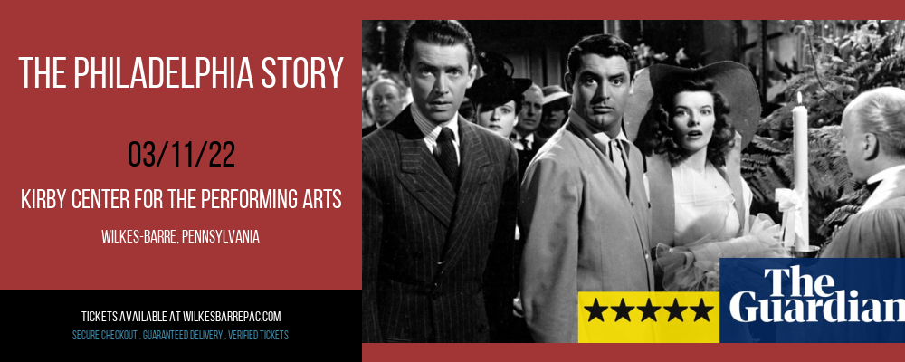 The Philadelphia Story at Kirby Center for the Performing Arts tickets The Philadelphia Story at Kirby Center for the Performing Arts