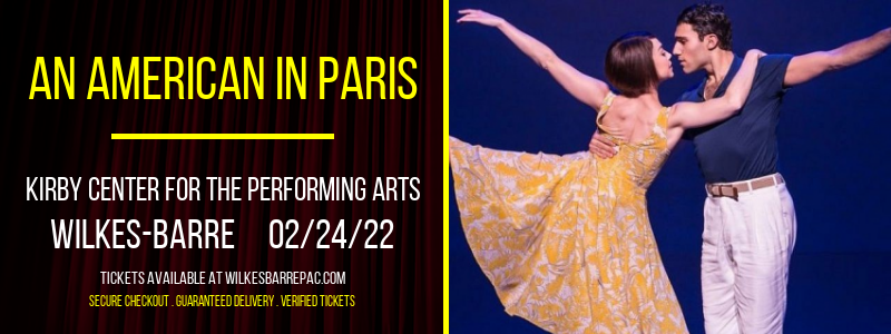 An American In Paris at Kirby Center for the Performing Arts