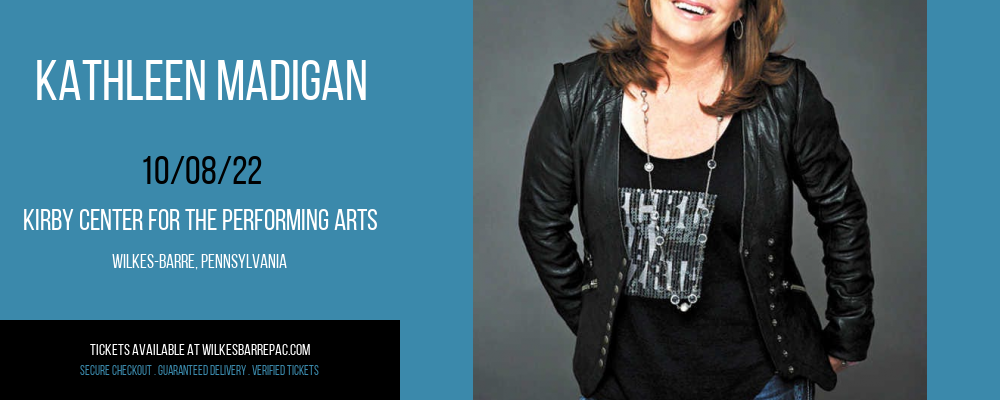 Kathleen Madigan at Kirby Center for the Performing Arts tickets Kathleen Madigan at Kirby Center for the Performing Arts