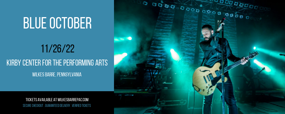 Blue October at Kirby Center for the Performing Arts tickets Blue October at Kirby Center for the Performing Arts