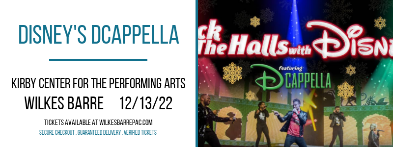 Disney's DCappella at Kirby Center for the Performing Arts tickets Disney's DCappella at Kirby Center for the Performing Arts