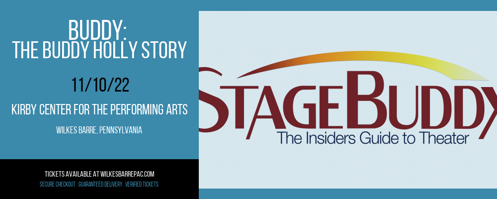 Buddy: The Buddy Holly Story at Kirby Center for the Performing Arts tickets Buddy: The Buddy Holly Story at Kirby Center for the Performing Arts