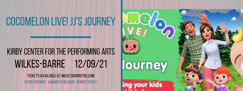 CoComelon Live! JJ's Journey at Kirby Center for the Performing Arts tickets CoComelon Live! JJ's Journey at Kirby Center for the Performing Arts