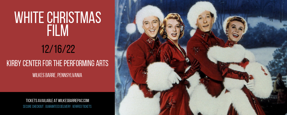 White Christmas - Film at Kirby Center for the Performing Arts tickets White Christmas - Film at Kirby Center for the Performing Arts