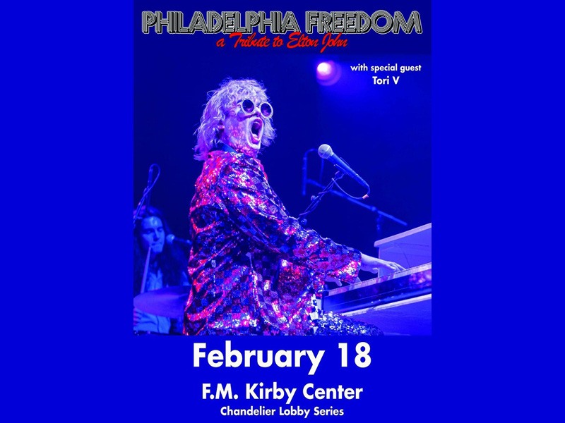 Philadelphia Freedom: A Tribute to Elton John at Kirby Center for the Performing Arts
