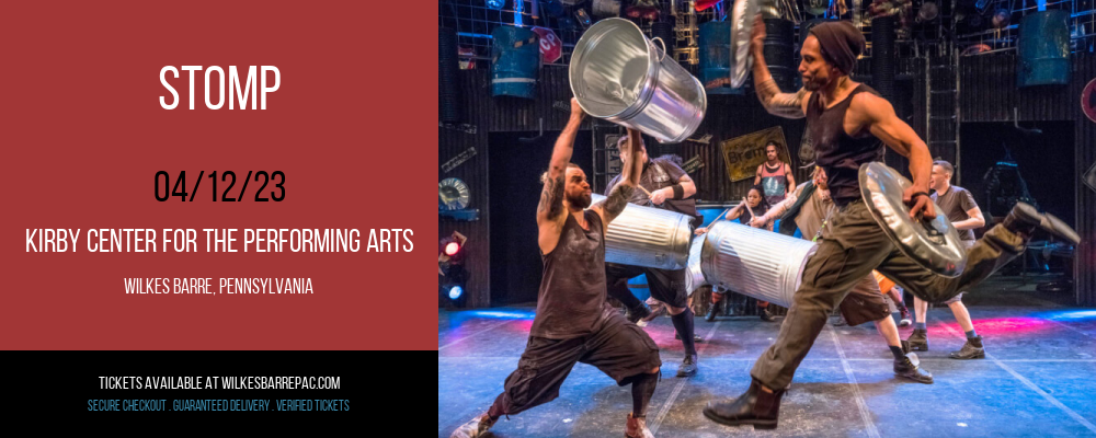 Stomp at Kirby Center for the Performing Arts tickets Stomp at Kirby Center for the Performing Arts