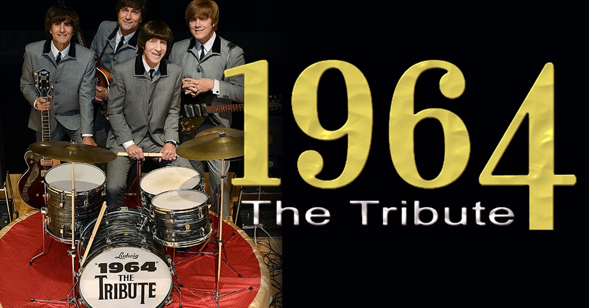 1964 The Tribute at Kirby Center for the Performing Arts