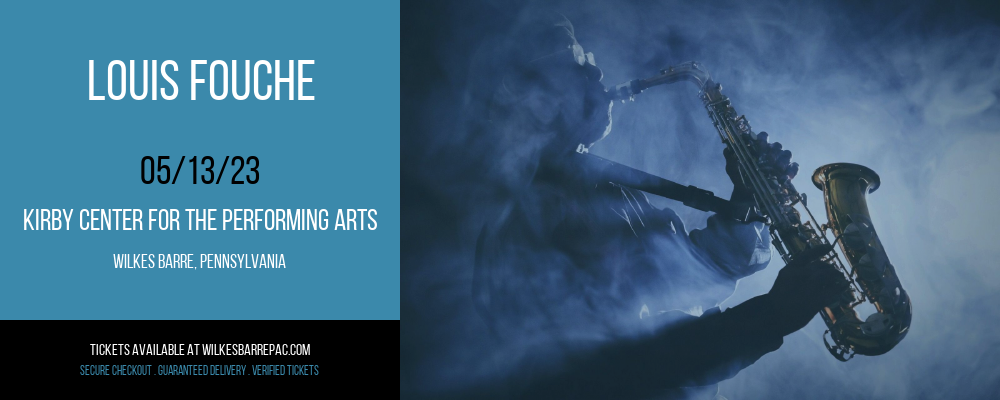 Louis Fouche at Kirby Center for the Performing Arts tickets Louis Fouche at Kirby Center for the Performing Arts