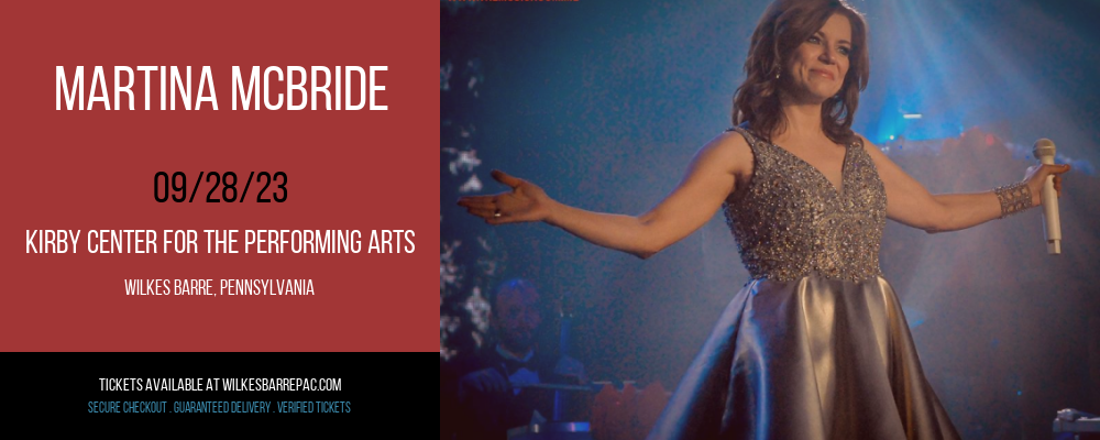 Martina McBride at Kirby Center for the Performing Arts