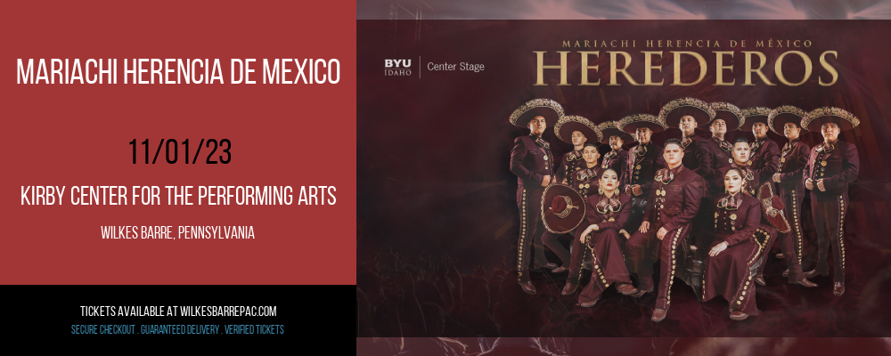 Mariachi Herencia de Mexico at Kirby Center for the Performing Arts