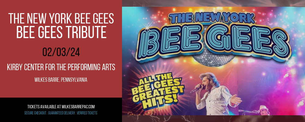The New York Bee Gees - Bee Gees Tribute at Kirby Center for the Performing Arts