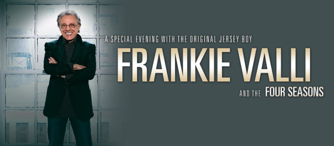 Frankie Valli & The Four Seasons [POSTPONED]