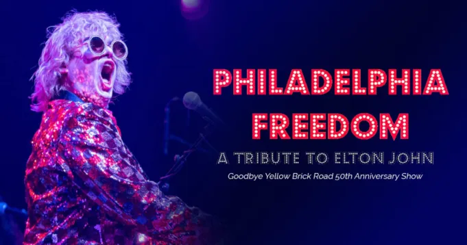 Philadelphia Freedom - Tribute To Elton John