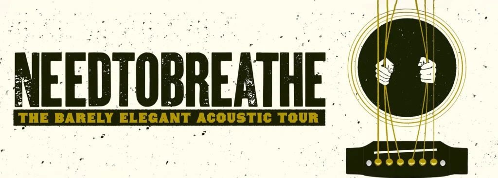 Needtobreathe at Kirby Center for the Performing Arts