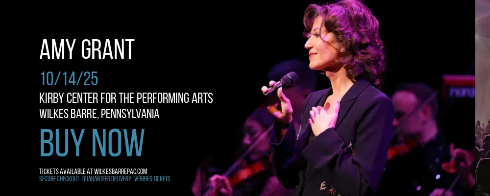 Amy Grant at Kirby Center for the Performing Arts