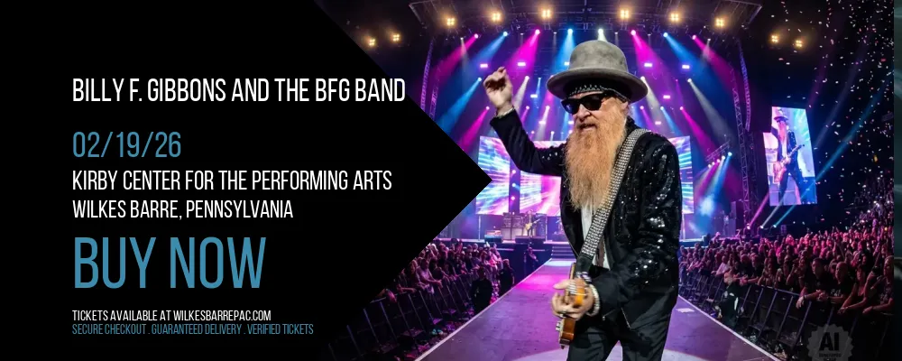 Billy F. Gibbons and The BFG Band at Kirby Center for the Performing Arts
