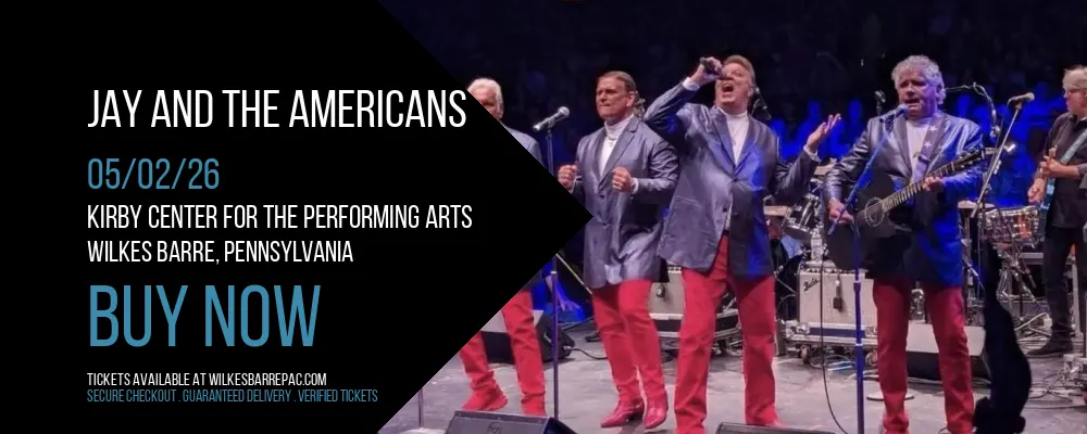 Jay and the Americans at Kirby Center for the Performing Arts