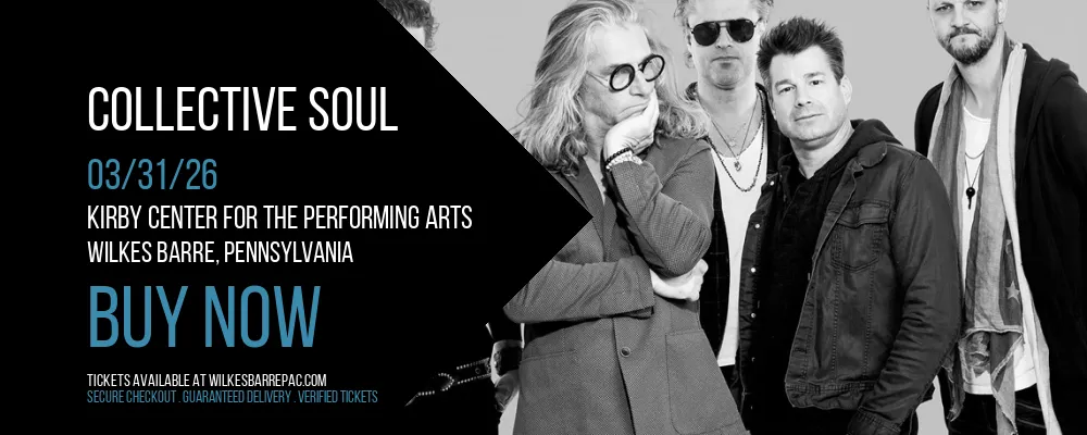 Collective Soul at Kirby Center for the Performing Arts
