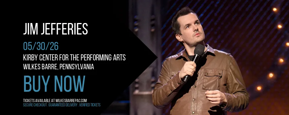 Jim Jefferies at Kirby Center for the Performing Arts