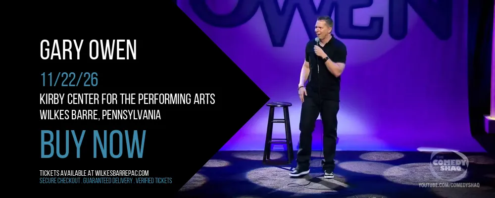Gary Owen at Kirby Center for the Performing Arts