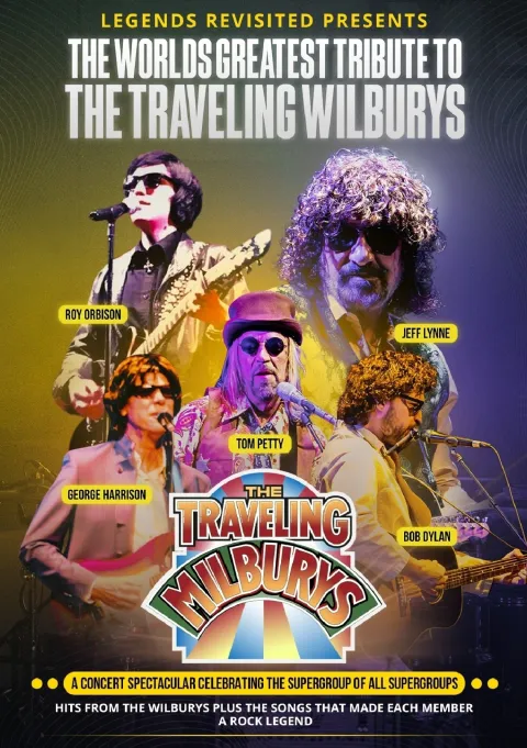The Worlds Greatest Tribute To The Traveling Wilburys
